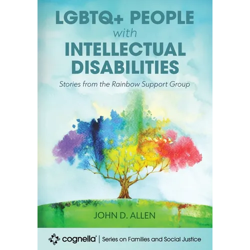 LGBTQ+ People with Intellectual Disabilities: Stories from the Rainbow Support Group