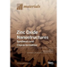 Zinc Oxide Nanostructures: Synthesis and Characterization