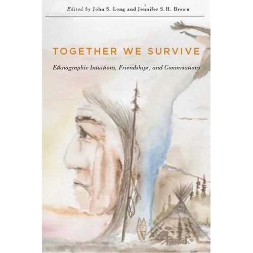 Together We Survive: Ethnographic Intuitions, Friendships, and Conversations