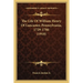 The Life Of William Henry Of Lancaster, Pennsylvania, 1729-1786 (1910)