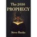 The 2030 Prophecy