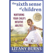 The Sixth Sense of Children: Nurturing Your Child's Intuitive Abilities