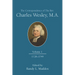 The Correspondence of the Rev. Charles Wesley, M.A. Volume 1: 1728-1749