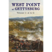 West Point at Gettysburg Volume 1 (A to G)