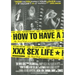 How to Have a XXX Sex Life: The Ultimate Vivid Guide
