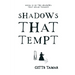 Shadows That Tempt