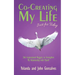 Co-Creating My Life: Just for Today