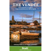 The Vendée: With Nantes & Pornic, Plus La Rochelle and the Île de Ré