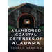 Abandoned Coastal Defences of Alabama