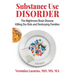 Substance Use Disorder: The Nightmare Brain Disease Killing Our Kids & Destroying Families