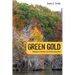 Green Gold: Alabama's Forests and Forest Industries