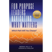 For Purpose Leaders Navigating What Matters: Which Path Will You Choose?