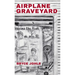 Airplane Graveyard