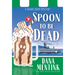 Spoon to Be Dead