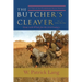 The Butcher's Cleaver: A Tale of the Confederate Secret Services