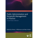 Public Administration and Nonprofit Management in Practice: A Case Study Collection