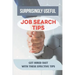 Surprisingly Useful Job Search Tips: Get Hired Fast With These Effective Tips: Online Search Advice