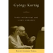 György Kurtág: Three Interviews and Ligeti Homages