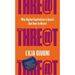 Threat: Everything You Should Know about Technology, Capitalism and Patriarchy