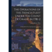 The Operations of the French Fleet Under the Count De Grasse in 1781-2 [microform]: as Described in Two Contemporaneous Journals