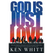 God Is Just Love: Building Spiritual Resilience and Sustainable Communities for the Sake of Our Children and Creation