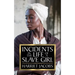Incidents in the Life of a Slave Girl