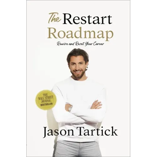 The Restart Roadmap: Rewire and Reset Your Career