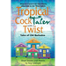 Tropical Cocktales with a Twist Tales of Old Barbados