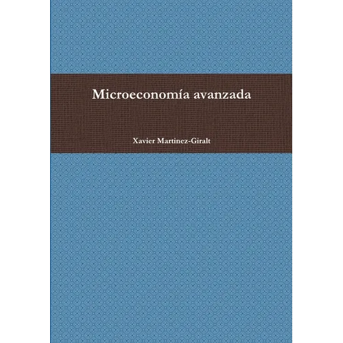 Microeconomía avanzada