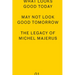 What Looks Good Today May Not Look Good Tomorrow: The Legacy of Michel Majerus