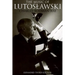 The Music of Lutoslawski
