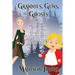 Grannies, Guns and Ghosts: An Agnes Barton Mystery