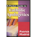 A Pocket Guide to Catholic Apologetics