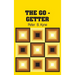 The Go - Getter