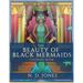 The Beauty of Black Mermaids Coloring Book