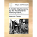 A Master-Key to Popery. by the Reverend Mr. Anthony Gavin, ...