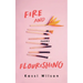 Fire and Flourishing: Poems