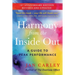 Harmony From The Inside Out: A Guide to Peak Performance