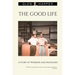 The Good Life: A Story of Workers and Managers
