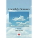 Unearthly Pleasures