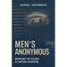 Men's Anonymous: Breaking the Silence of Modern Manhood