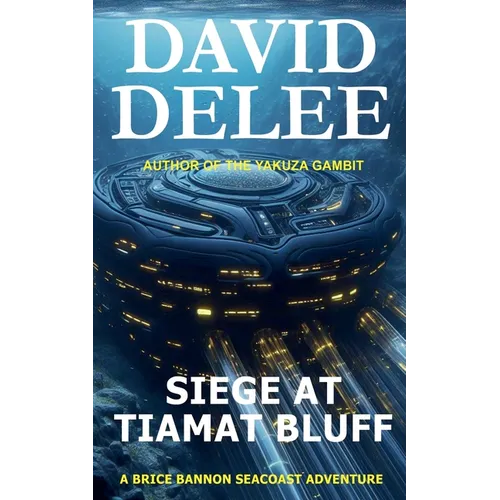 Siege at Tiamat Bluff