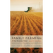 Family Farming: A New Economic Vision, New Edition