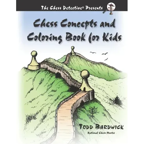 Chess Concepts and Coloring Book for Kids