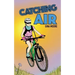 Catching Air