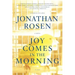 Joy Comes in the Morning