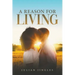 A Reason for Living
