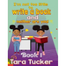 I'm Not Too Little: to Write a Book and Neither are You