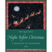 The Quilter's Night Before Christmas: A Treasury of Tradition