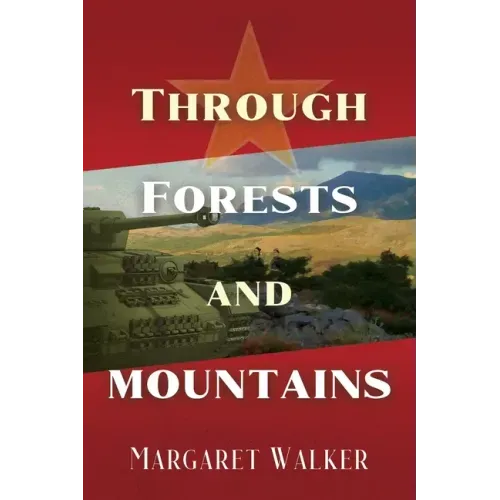 Through Forests and Mountains